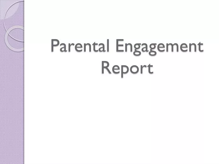 parental engagement report