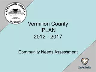 Vermilion County IPLAN 2012 - 2017