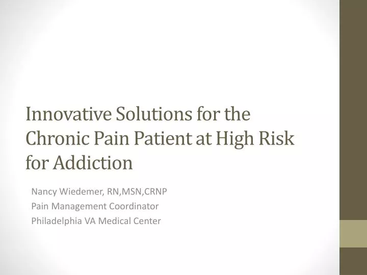 innovative solutions for the chronic pain patient at high risk for addiction