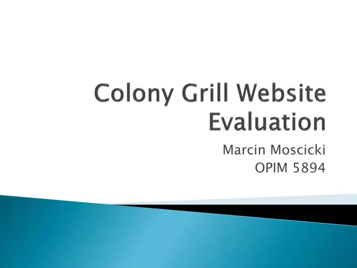 colony grill website evaluation