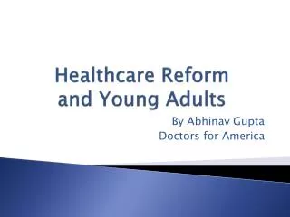 Healthcare Reform and Young Adults