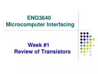 Week #1 Review of Transistors