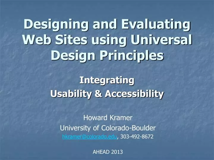 designing and evaluating web sites using universal design principles