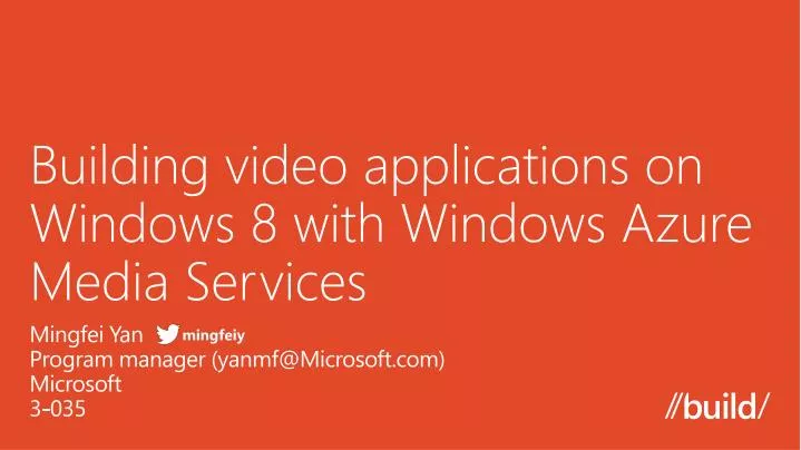 building video applications on windows 8 with windows azure media services