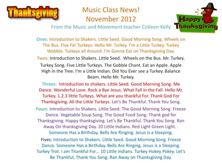 music class news november 2012 from the music and movement teacher colleen kelly