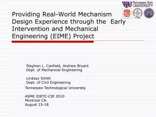Providing Real-World Mechanism Design Experience through the Early Intervention and Mechanical Engineering (EIME) Proje