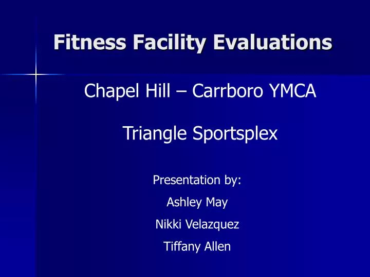 fitness facility evaluations