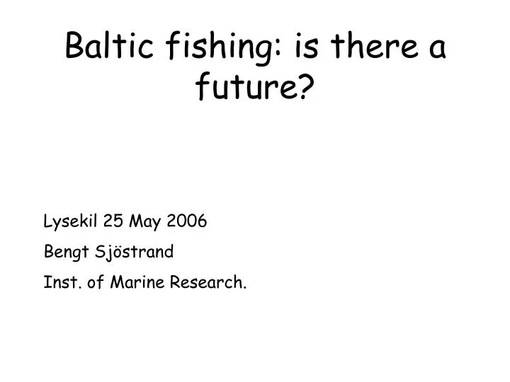 baltic fishing is there a future