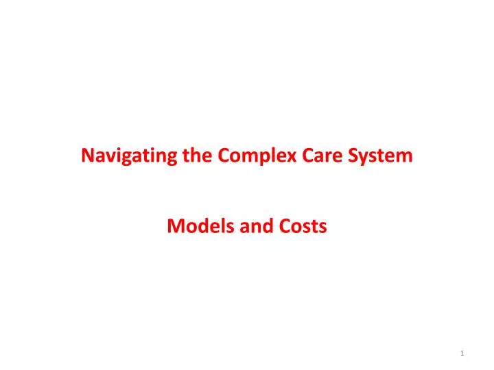 navigating the complex care system