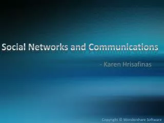 Social Networks and Communications