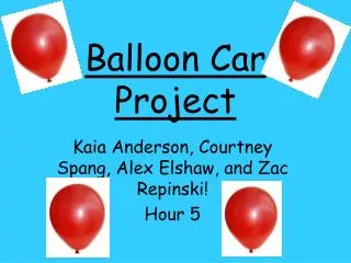 Balloon Car Project