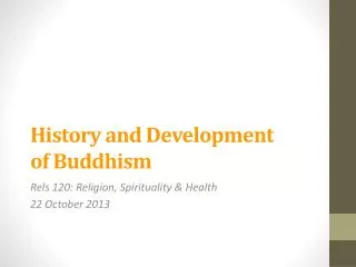 History and Development of Buddhism