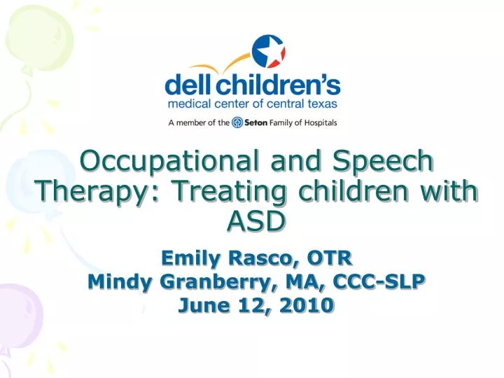 occupational and speech therapy treating children with asd