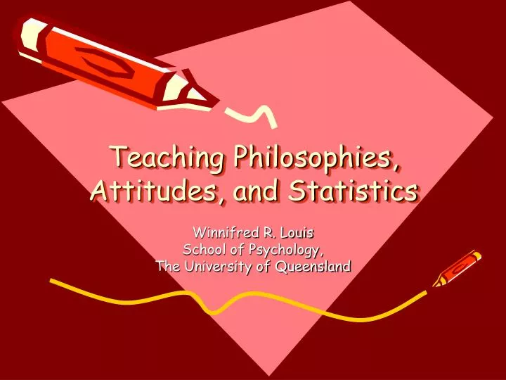teaching philosophies attitudes and statistics