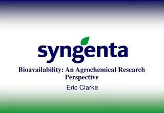 Bioavailability: An Agrochemical Research Perspective