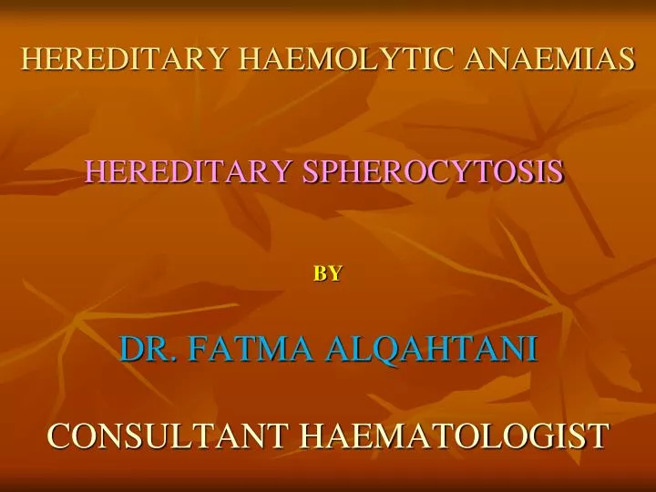 hereditary haemolytic anaemias