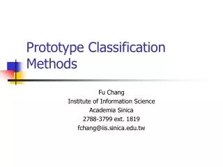 Prototype Classification Methods