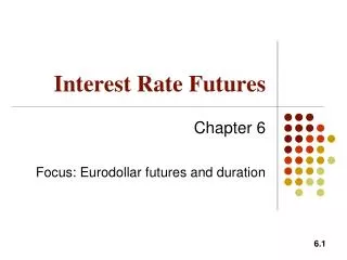 Interest Rate Futures