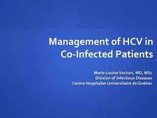 Management of HCV in Co-Infected Patients