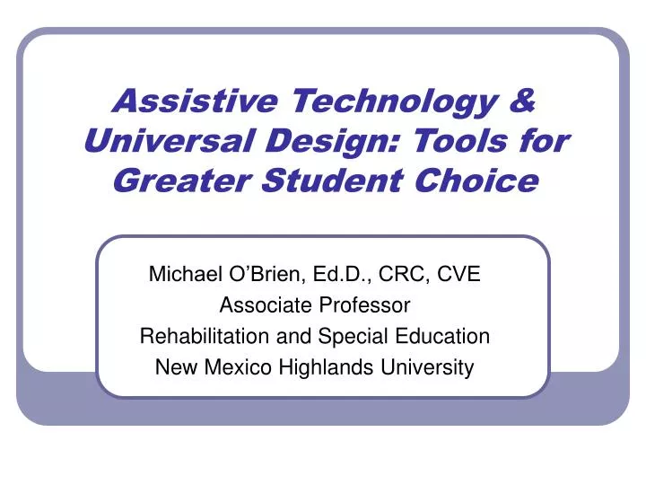 assistive technology universal design tools for greater student choice