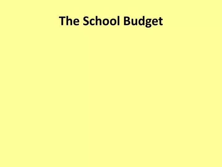 the school budget