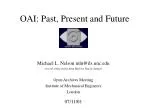 OAI: Past, Present and Future - slide 1
