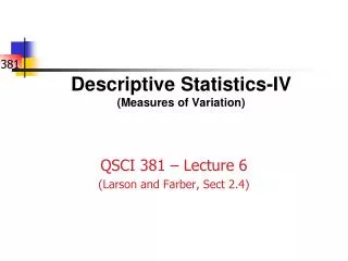 Descriptive Statistics-IV (Measures of Variation)