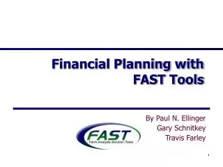 Financial Planning with FAST Tools