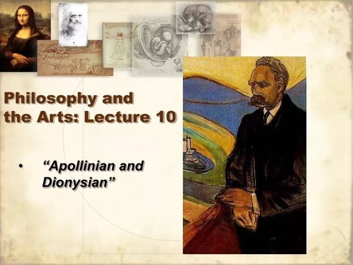 philosophy and the arts lecture 10