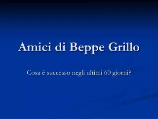 amici di beppe grillo