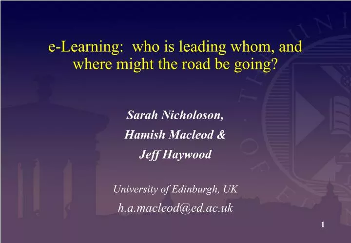 e learning who is leading whom and where might the road be going