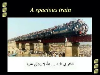 A spacious train