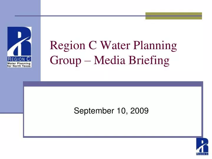 region c water planning group media briefing