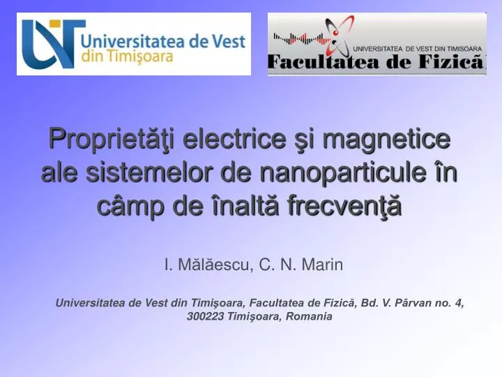 p ropriet i electrice i magnetice ale sistemelor de nanoparticule n c mp de nalt frecven
