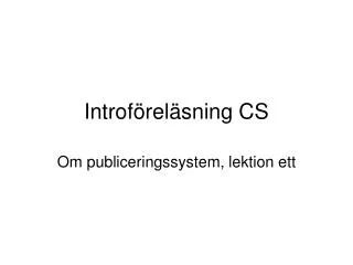 introf rel sning cs