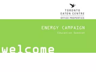 ENERGY CAMPAIGN Education Session