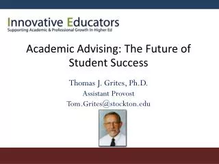 Academic Advising: The Future of Student Success