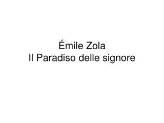 Émile Zola Il Paradiso delle signore