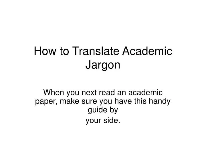 how to translate academic jargon