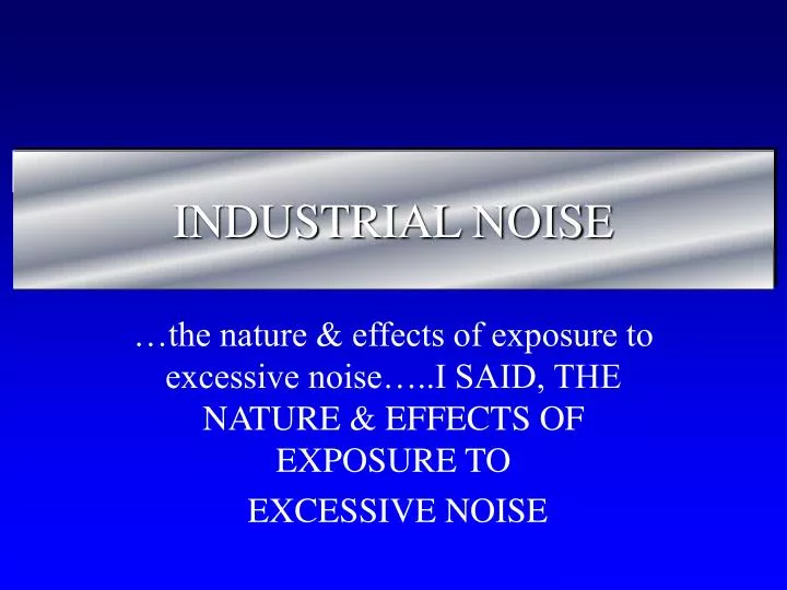 industrial noise
