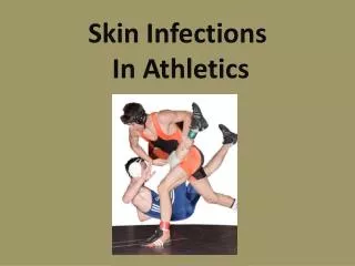 Skin Infections In Athletics