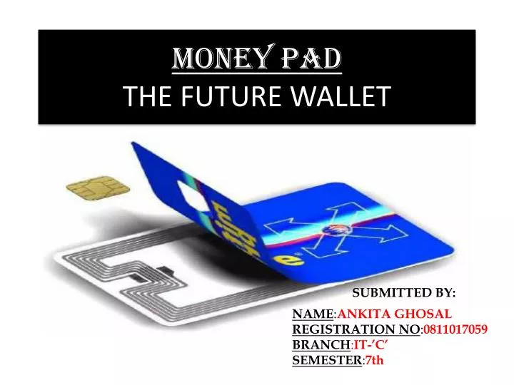 money pad the future wallet