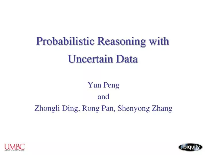 probabilistic reasoning with uncertain data