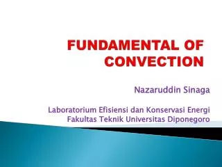FUNDAMENTAL OF CONVECTION