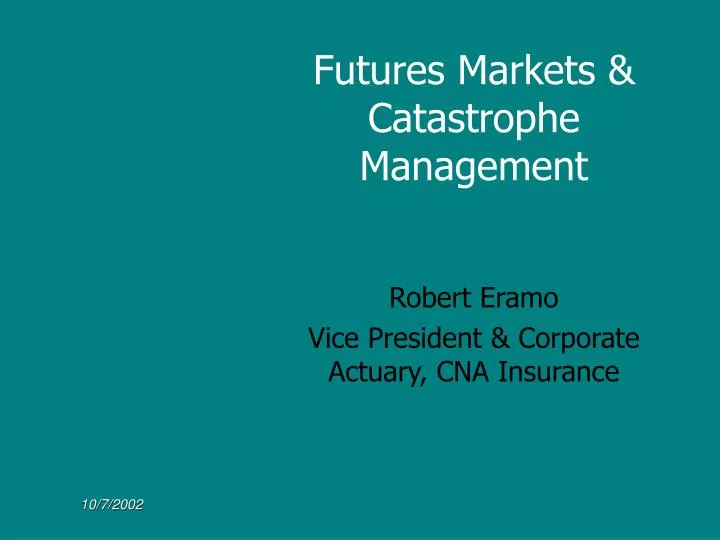 futures markets catastrophe management