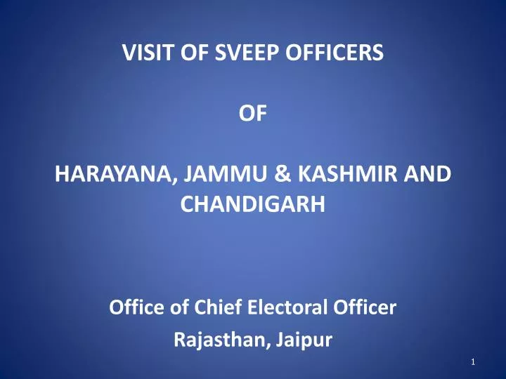 visit of sveep officers of harayana jammu kashmir and chandigarh