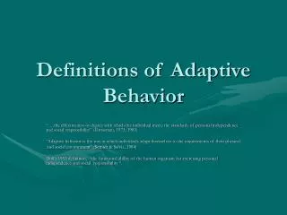 Definitions of Adaptive Behavior