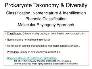 Prokaryote Taxonomy &amp; Diversity