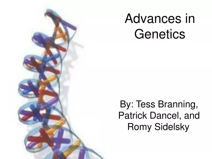 advances in genetics