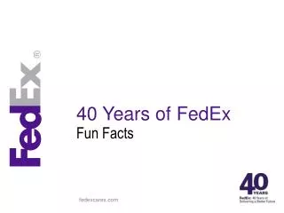 40 Years of FedEx
